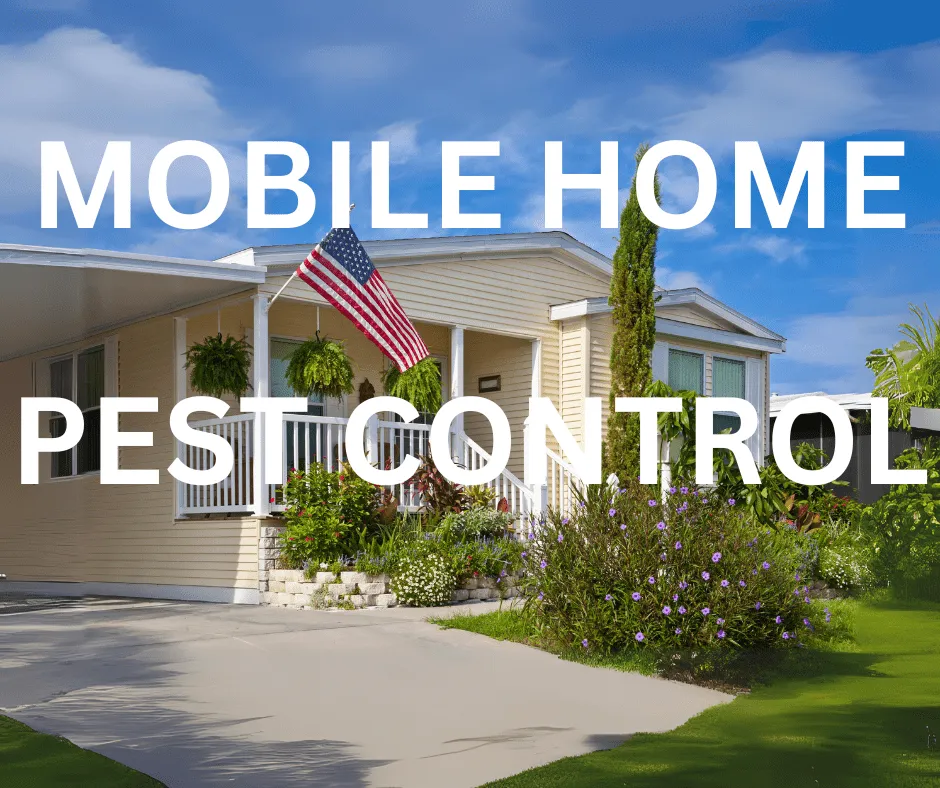 Mobile home pest control. We are the only pest control company to offer the unique service of under mobile home pesticide dusting. This treatment will prevent ants, roaches, spiders, and scorpions long-term. We are the best choice for mobile home pest control because of our unique under mobile home pesticide dust treatment.